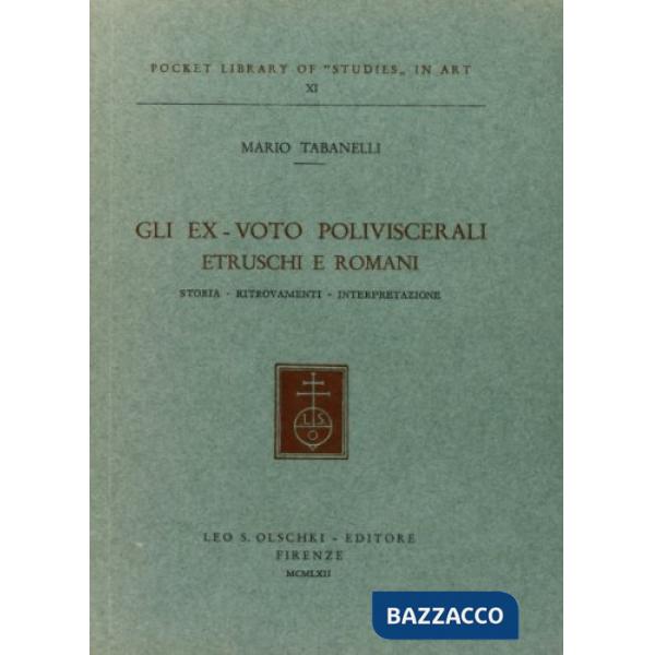 Ex-voto poliviscerali etruschi e romani (Gli)