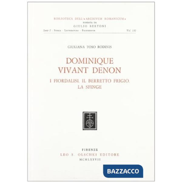 Dominique Vivant Denon: I fiordalisi, Il berretto frigio, La sfinge