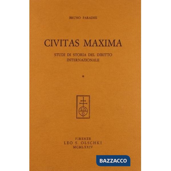 Civitas maxima. Studi di storia del diritto internazionale