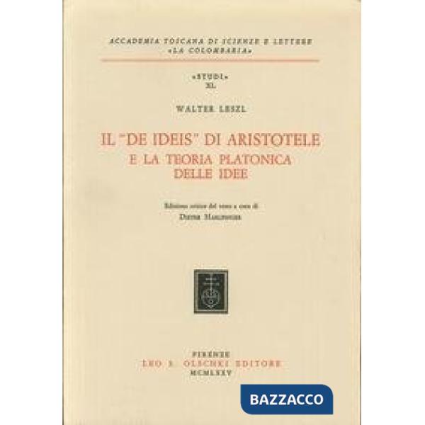 De ideis di Aristotele e la teoria platonica delle idee (Il)