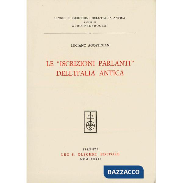 «iscrizioni parlanti» dell'Italia antica (Le)