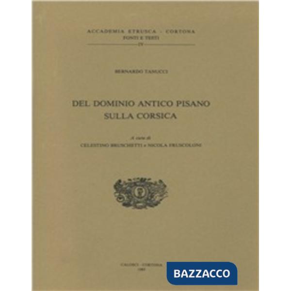 Del dominio antico pisano sulla Corsica