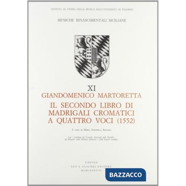 Secondo libro di madrigali cromatici a quattro voci (1552) (Il)