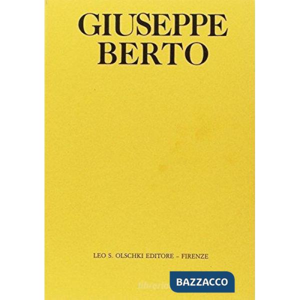 Giuseppe Berto. La sua opera, il suo tempo