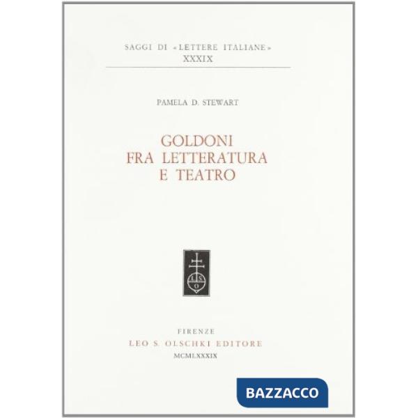 Goldoni fra letteratura e teatro