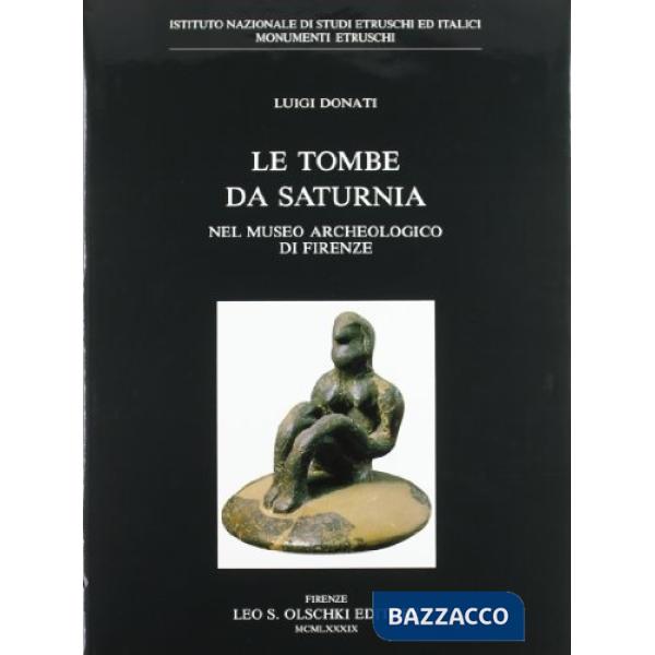 Tombe da Saturnia del Museo archeologico di Firenze (Le)