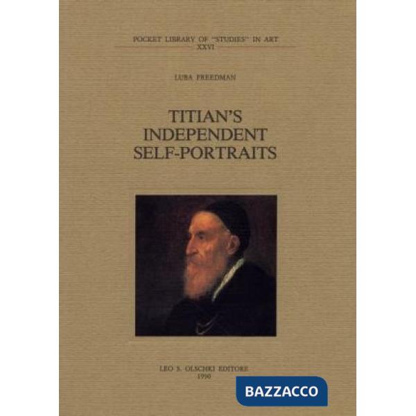 Titian's independent Self-Portraits