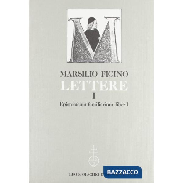 Lettere. Vol. 1: Epistolarum familiarium liber