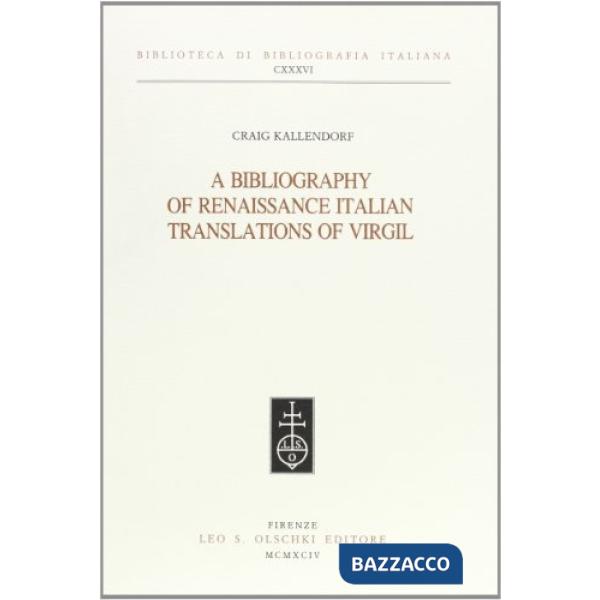 Bibliography of Reinaissance Italian Translation of Virgil (A)
