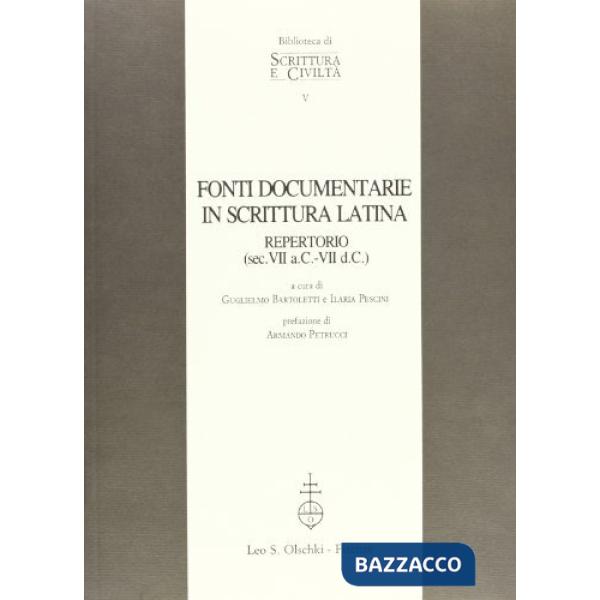 Fonti documentarie in scrittura latina. Repertorio (secc. VII a. C. -VII d. C.)