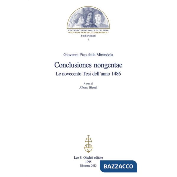 «Conclusiones nongentae». Le novecento tesi dell'anno 1486