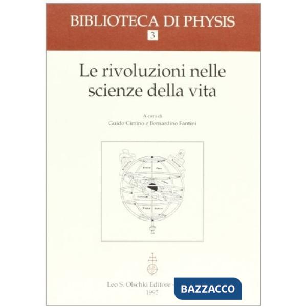 Rivoluzioni nelle scienze della vita (Le)