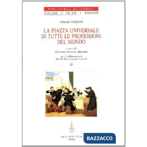 Piazza universale di tutte le professioni del mondo (La)