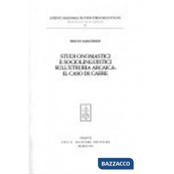 Studi onomastici e sociologici sull'Etruria arcaica: il caso di Caere
