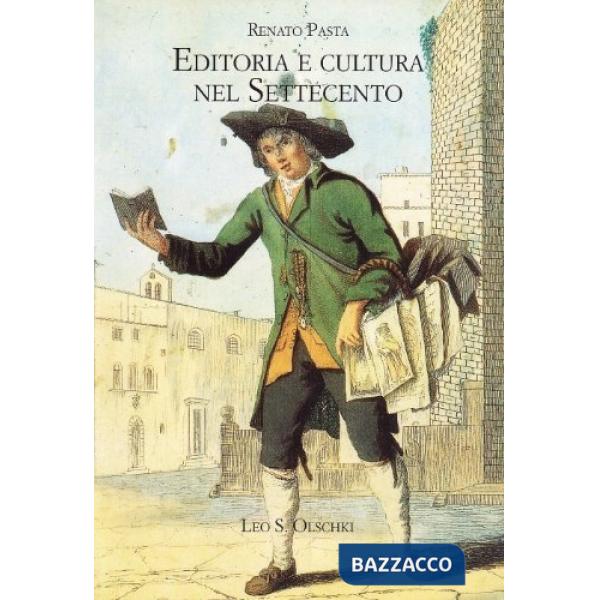 Editoria e cultura nel Settecento