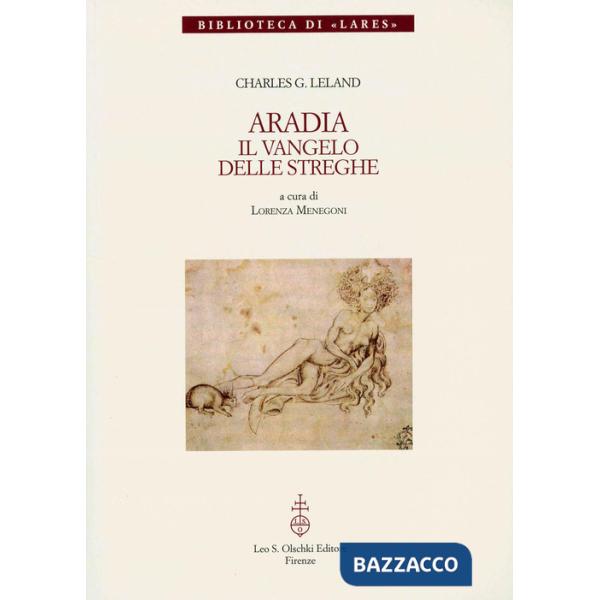 Aradia. Il vangelo delle streghe