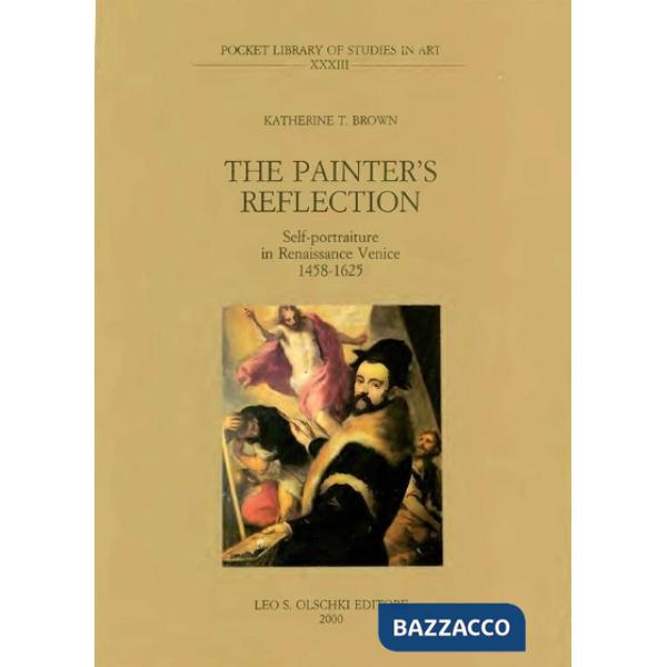Painter's reflection. Self-portraiture in Renaissance, Venice (The)