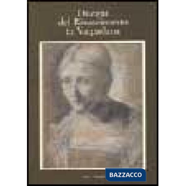 Disegni del Rinascimento in Valpadana