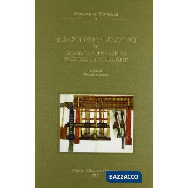 Viaggi mineralogici di Spirito Benedetto Nicolis di Robilant