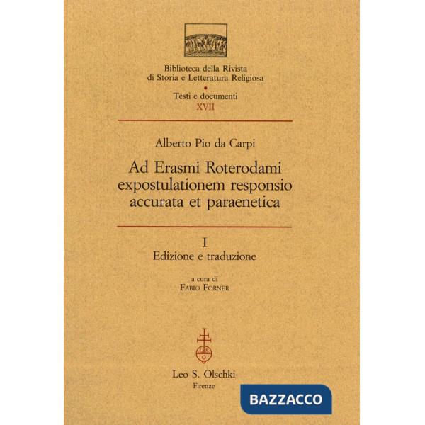 Ad Erasmi Roterdami expostulationem responsio accurata et paraenetica