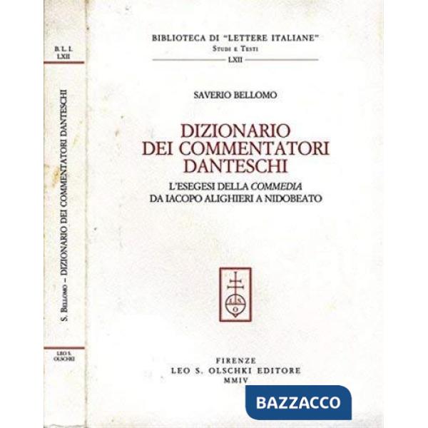 Dizionario dei commentatori danteschi. L'esegesi della Commedia da Iacopo Alighieri a Nidobeato