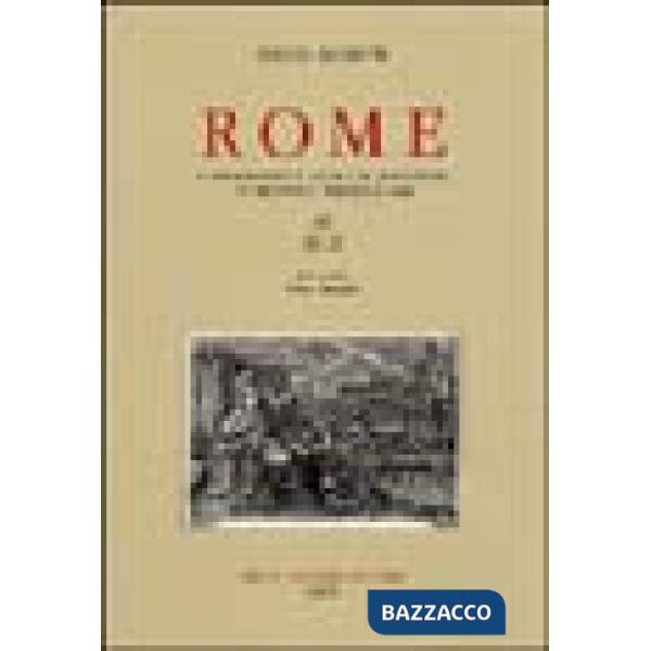 Rome. A bibliography from the invention of printing through 1899. Vol. 3: H-Z