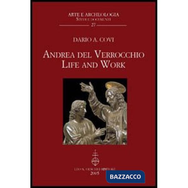 Andrea del Verrocchio. Life and work. Ediz. inglese e latina