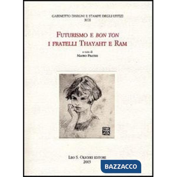 Futurismo e bon ton. I fratelli Thayaht e Ram