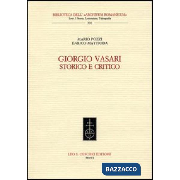 Giorgio Vasari storico e critico