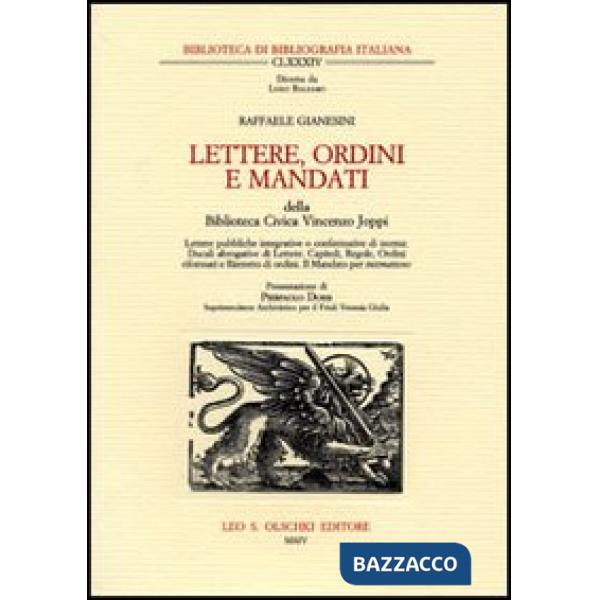 Lettere, ordini e Mandati della Biblioteca Civica Vincenzo Joppi