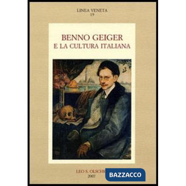 Benno Geiger e la cultura italiana