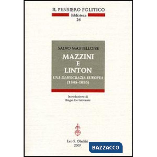 Mazzini e Linton. Una democrazia europea (1845-1855)