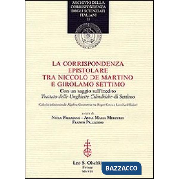 Corrispondenza tra Niccolò De Martino e Girolamo Settimo (La)