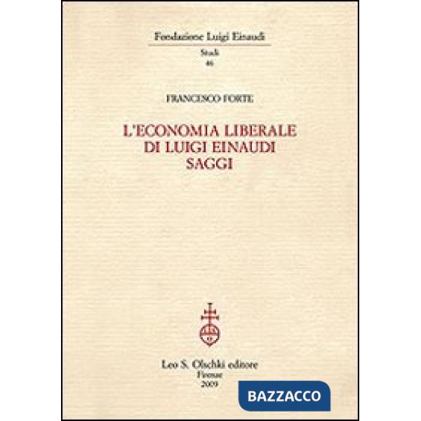 Economia liberale di Luigi Einaudi (L')