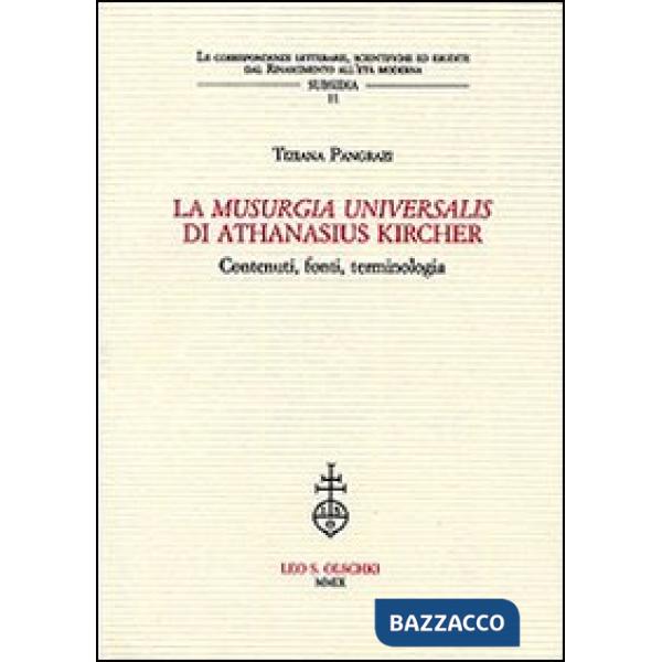 «Musurgia universalis» di Athanasius Kircher. Contenuti, fonti, terminologia (La)