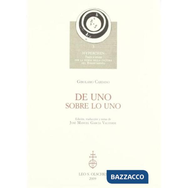 De uno-Sobre lo uno. Ediz. bilingue
