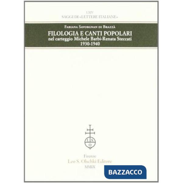Filologia e canti popolari nel carteggio Michele Barbi-Renata Steccati 1930-1940