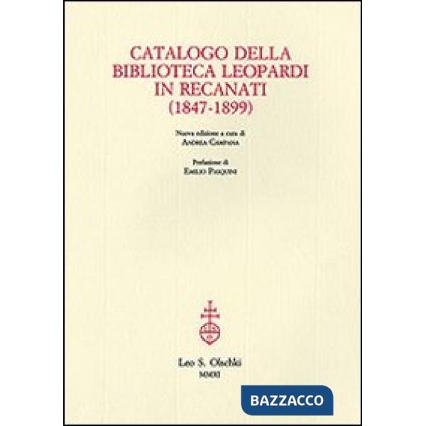 Catalogo della biblioteca Leopardi in Recanati (1847-1899)