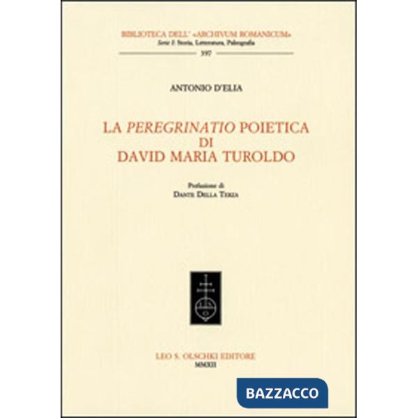 «peregrinatio» poietica di David Maria Turoldo (La)