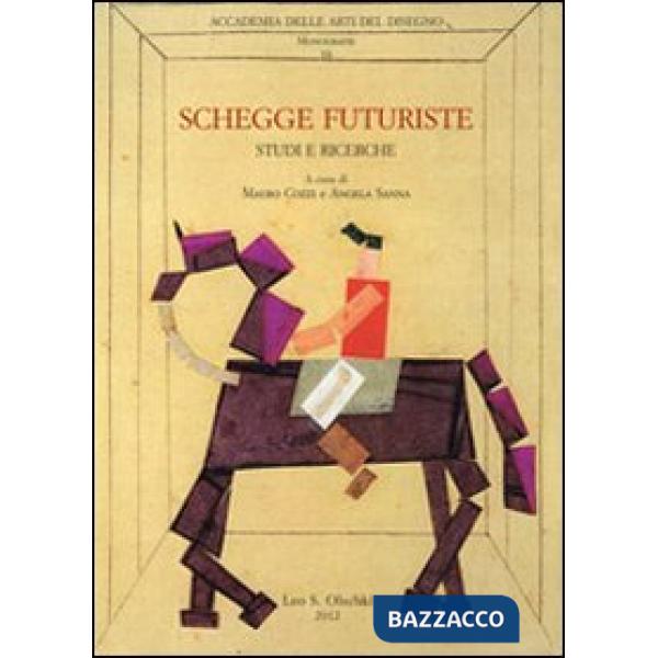 Schegge futuriste. Studi e ricerche
