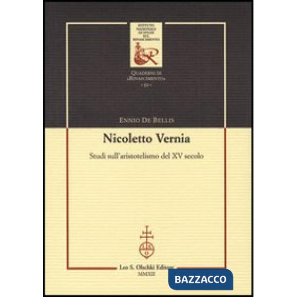 Nicoletto Vernia. Studi sull'aristotelismo del XV secolo