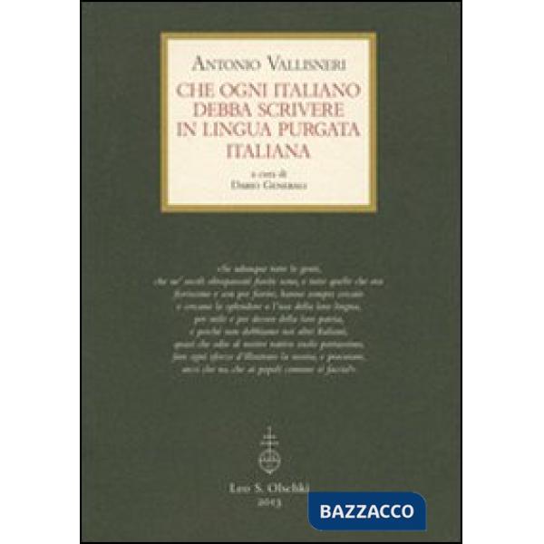 Che ogni italiano debba scrivere in lingua purgata italiana