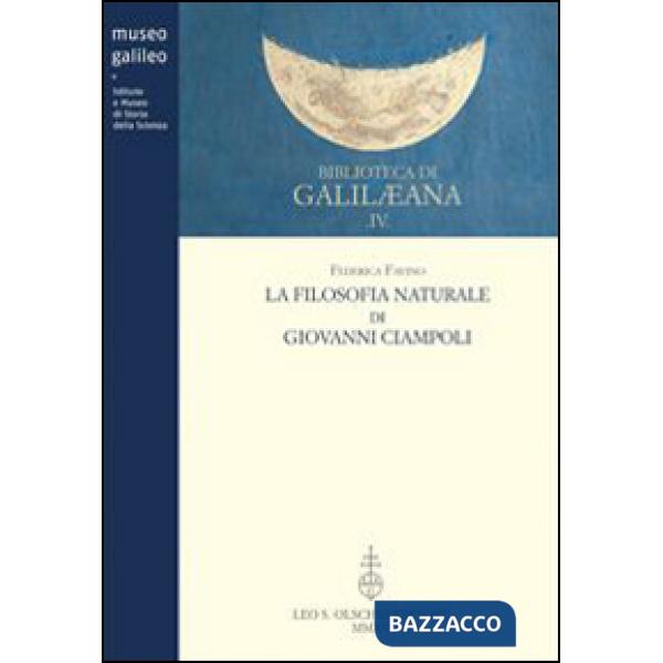 Filosofia naturale di Giovanni Ciampoli (La)