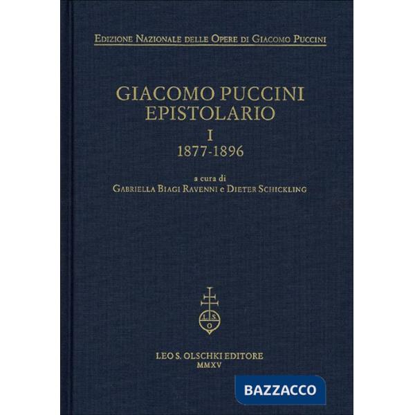Giacomo Puccini. Epistolario. Vol. 1: 1877-1896