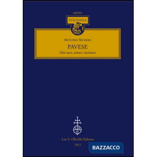 Pavese. Libri sacri, misteri, riscritture