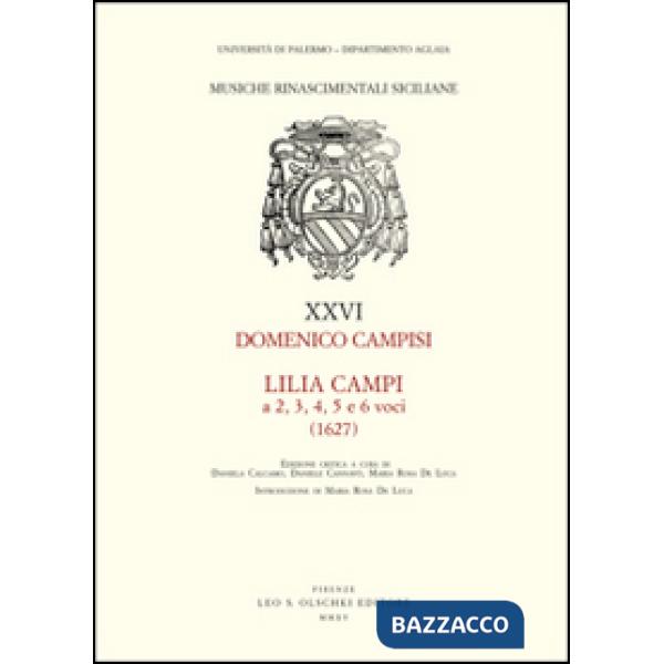 Lilia Campi a 2, 3, 4, 5 e 6 voci (1627)