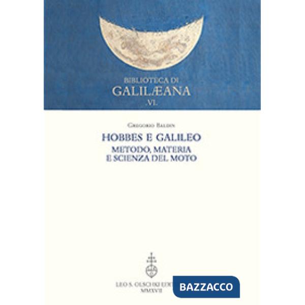 Hobbes e Galileo. Metodo, materia e scienza del moto