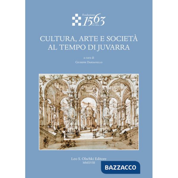 Cultura, arte e società al tempo di Juvarra