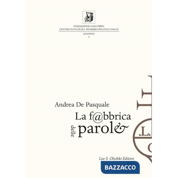 Fabbrica delle parole. Tecniche e sistemi di produzione del libro a stampa tra XV e XIX secolo (La)