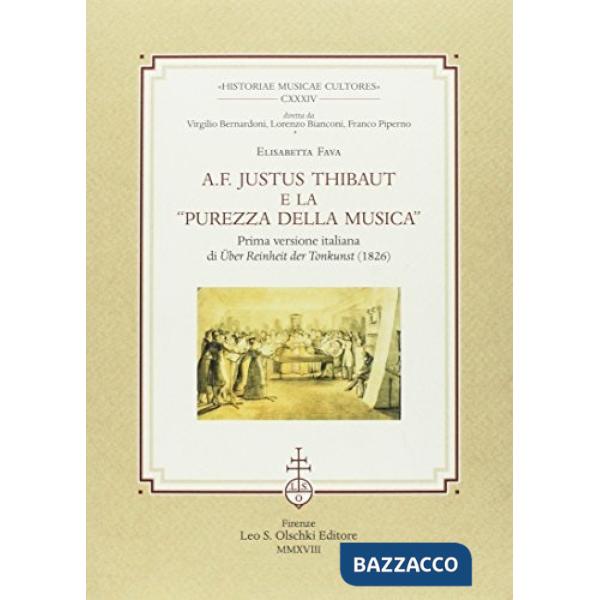 A. F. Justus Thibaut e la «purezza della musica». Prima versione italiana di «Über Reinheit der Tonkunst» (1826)